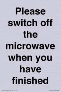 Please switch off the microwave when you have finished